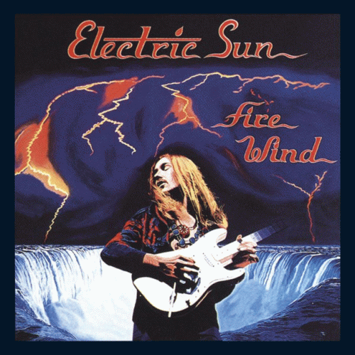Electric Sun : Fire Wind